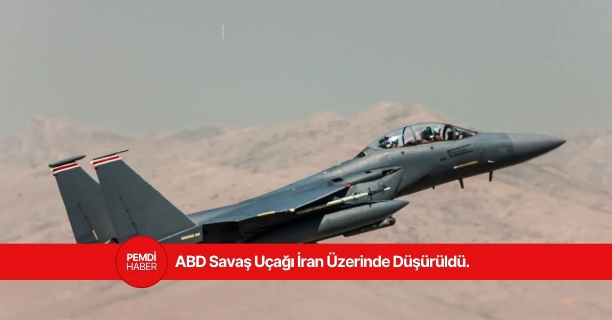 abd-savas-ucagi-iran-uzerinde-dusuruldu-f15e-enkaz-goruntuleri